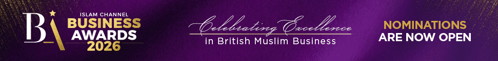 Islam Channel Business Awards 2026 - Celebrating Excellence in British Muslim Business - nominations are now open